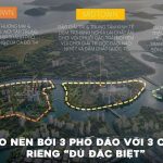 Charmora City quy hoạch 3 đảo chức năng riêng biệt